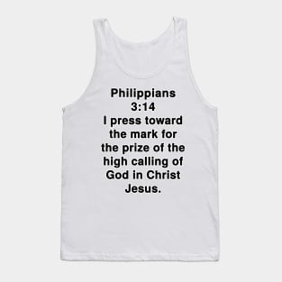 Philippians 3:14 King James Version Bible Verse Typography Tank Top